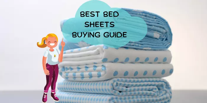 Bed Sheets Buying Guide